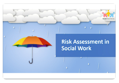 Social Work Risk Assessment Learning Module