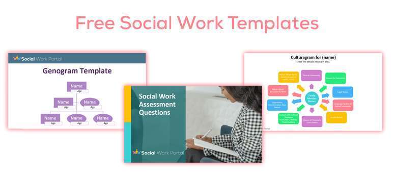 Free Social Work Templates, Assessment Tools & Forms