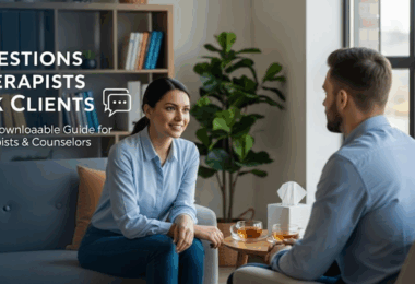 Best Questions Therapists Ask Clients During Counseling Sessions