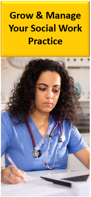 Grow and Manage Your Social Work Practice