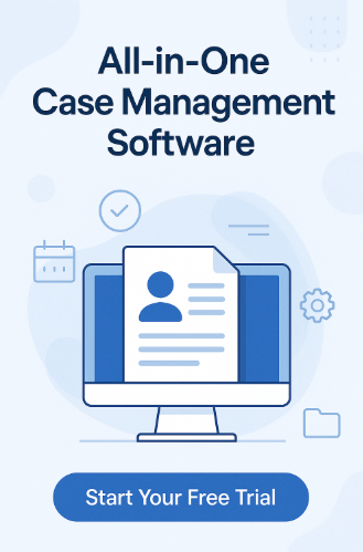 Free Trial - All in One Case Management Software for Social Workers, Therapists, Counselors, Mental Health Workers