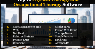 Top 12 Physical Therapy and Occupational Therapy Software Platforms
