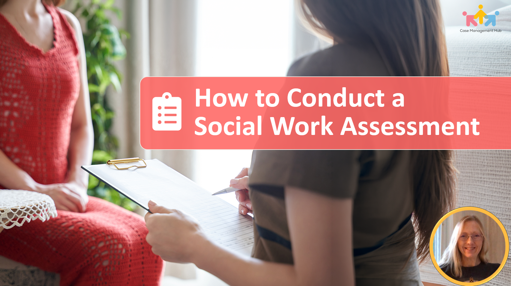 How to Conduct a Social Work Assessment