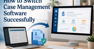 Case Management Software Data Migration, Onboarding, Security, and Implementation