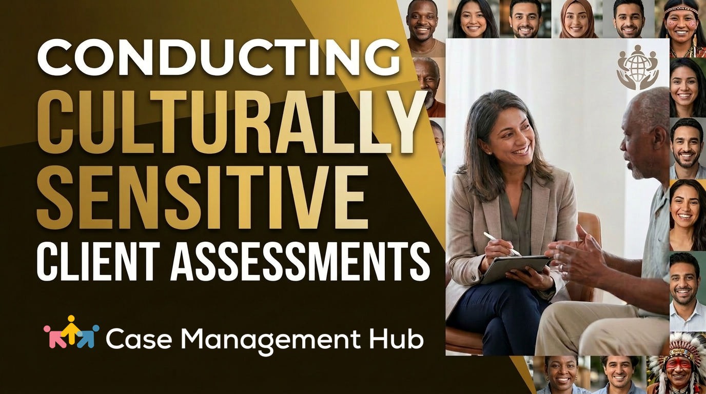 How to Conduct Client Assessments with Cultural Sensitivity