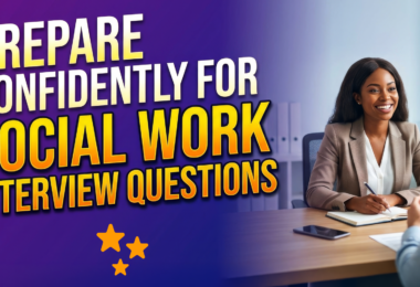 Prepare confidently for social work interview questions