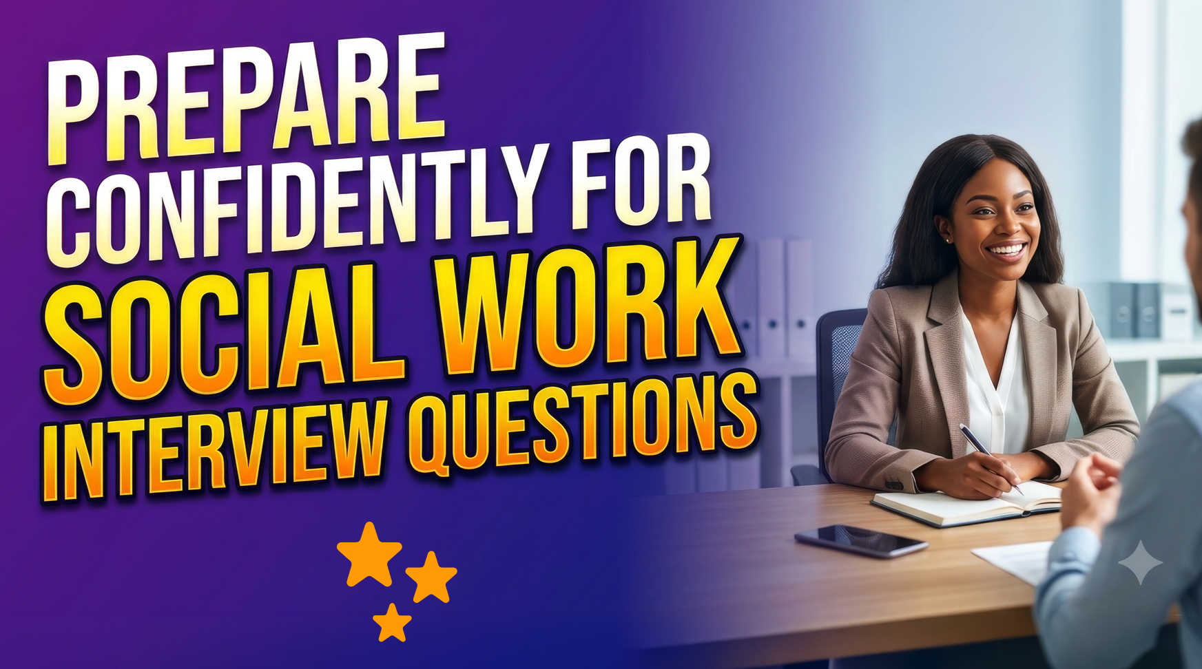 Social Work Interview Questions: How Can You Prepare with Confidence?