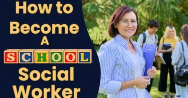 How to Become a School Social Worker