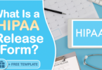 What Is a HIPAA Release Form?