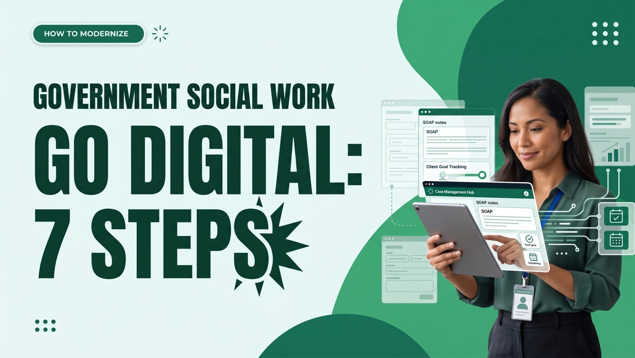 How to Bring Government Social Work into the Digital Age