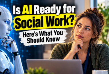 Is AI Ready for Social Work?