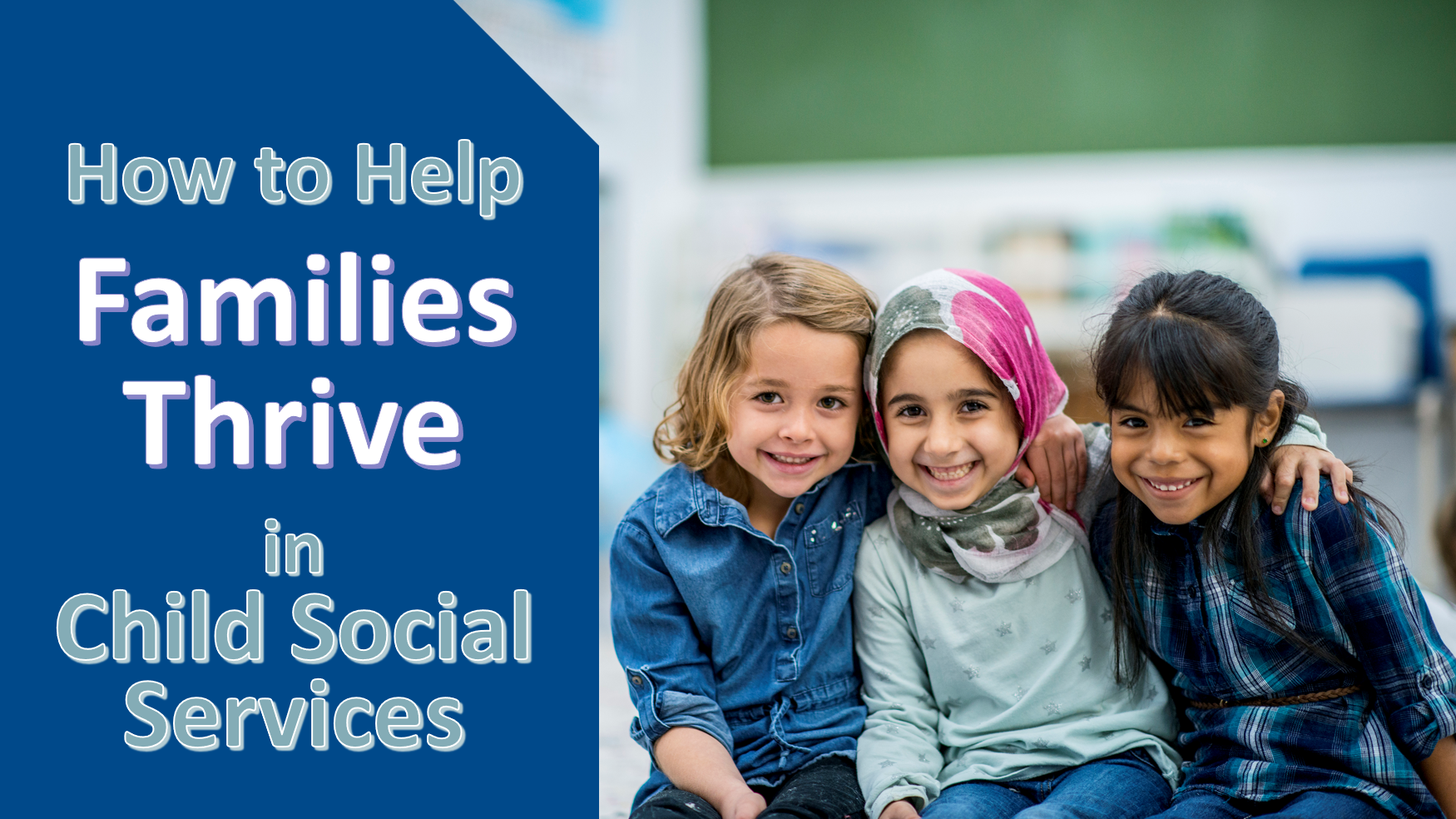 Child Social Services and Social Work with Families: A Social Worker Guide