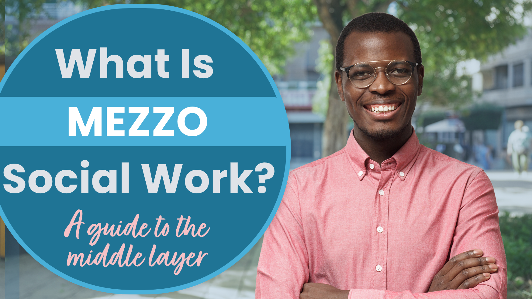 What Is Mezzo Level Social Work? A Guide to the Middle Layer of Practice